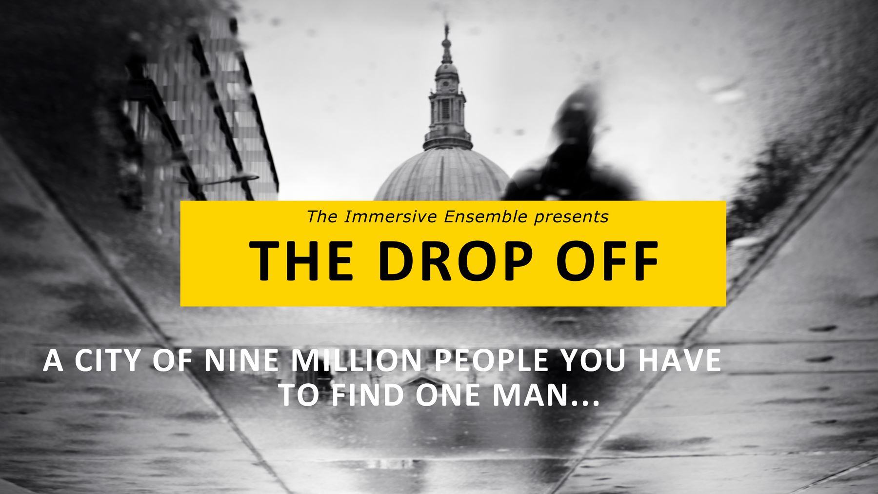 Immersive Ensemble: The Drop Off